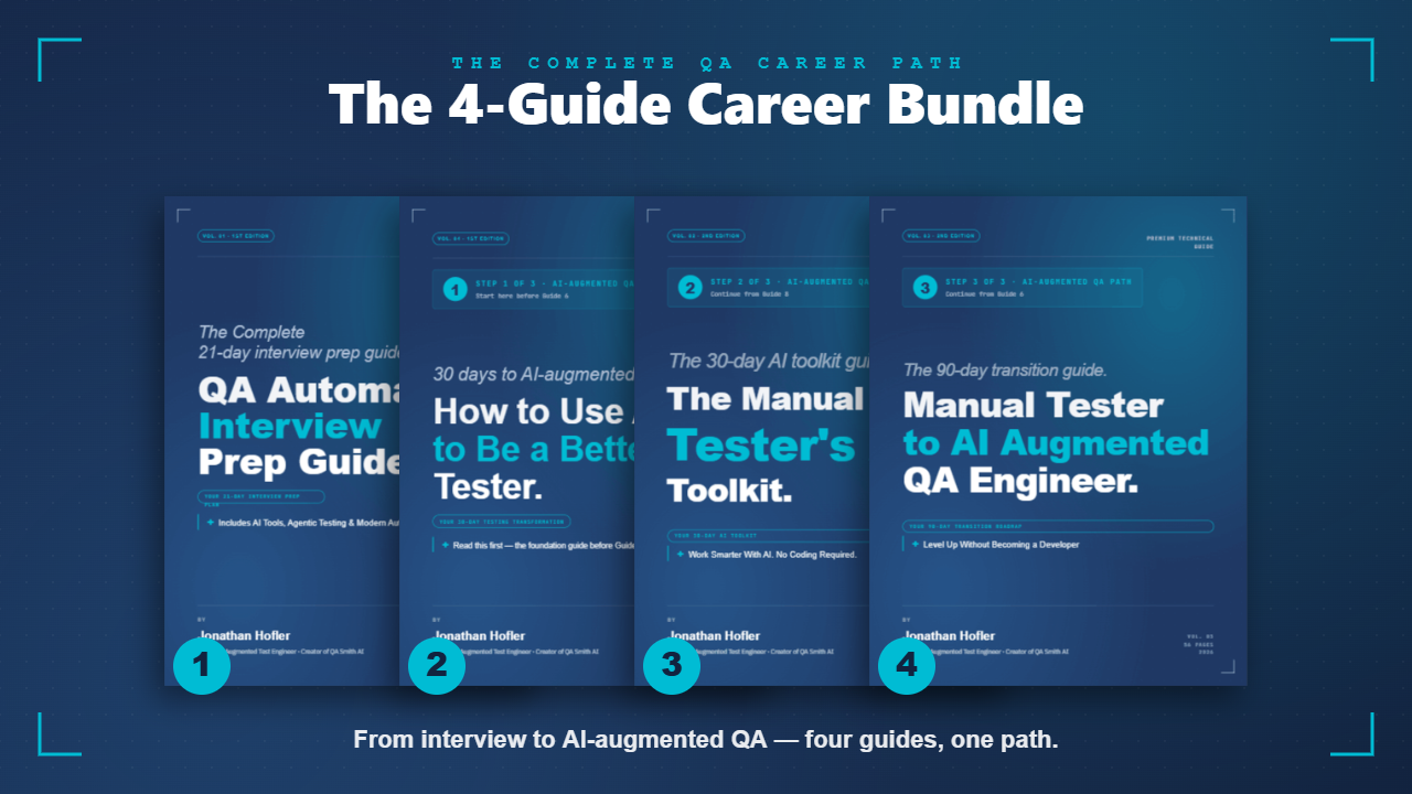 The 4-Guide Career Bundle — interview prep through AI-augmented QA