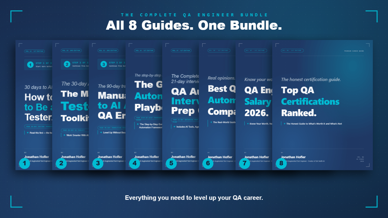 The Complete QA Engineer Bundle — all 8 guides, Guide 1 through Guide 8