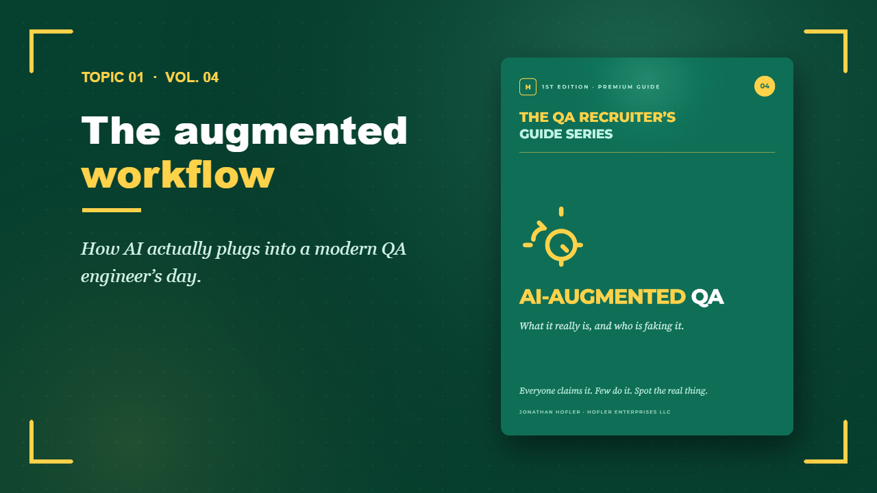 AI-Augmented QA — inside look, part 1
